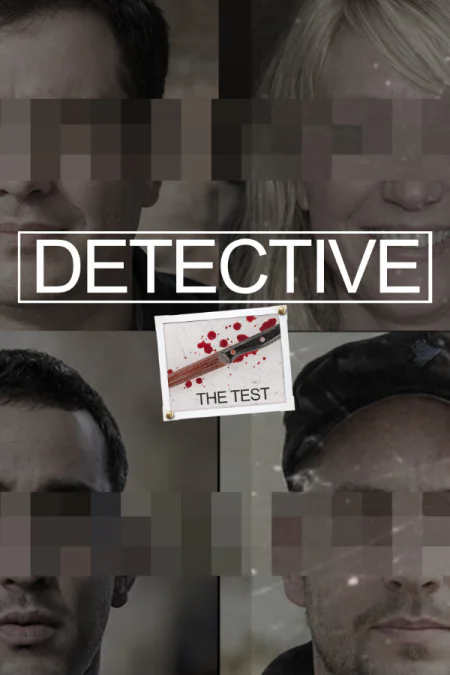 Detective — The Test