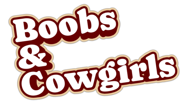 Boobs & Cowgirls