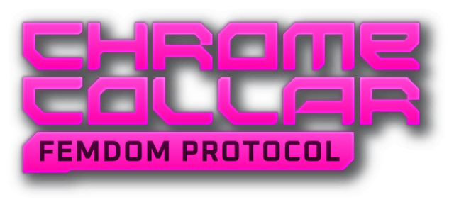 Chrome Collar: Femdom Protocol