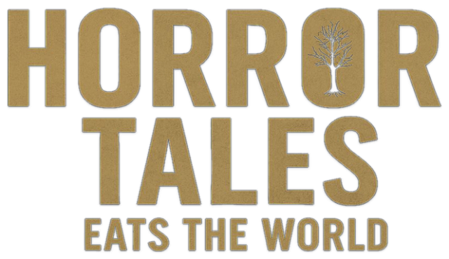 Horror Tales Eats The World