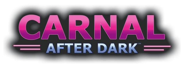 Carnal After Dark