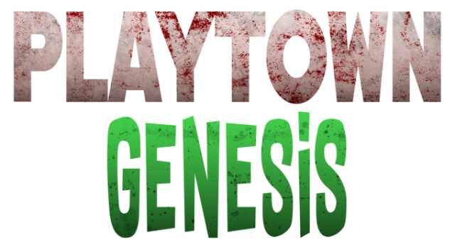 PLAYTOWN: Genesis