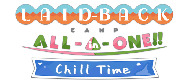 Laid-Back Camp All -in -one!! Chill Time