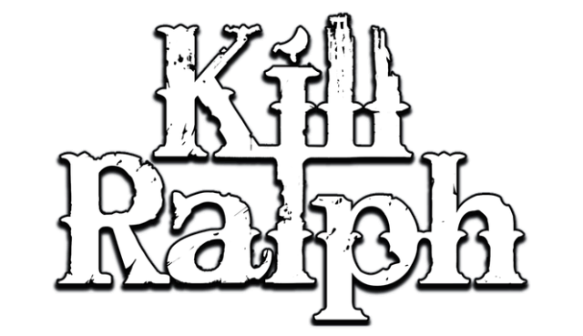 Kill Ralph