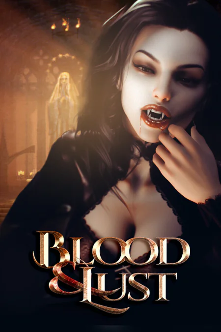 Blood & Lust [18+]