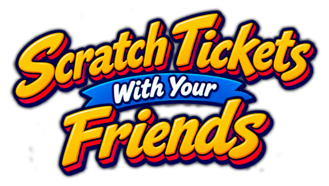 Scratch Tickets With Your Friends