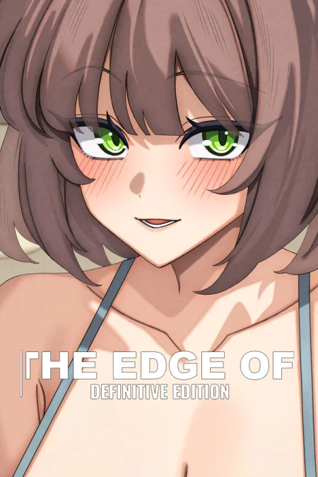 The Edge Of — Definitive Edition
