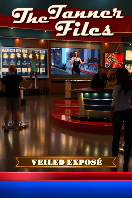 The Tanner Files: Veiled Expose