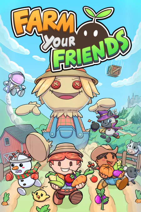 Farm Your Friends