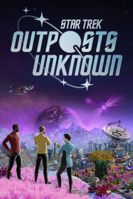 Star Trek: Outposts Unknown / Звездный путь: Неизвестные аванпосты