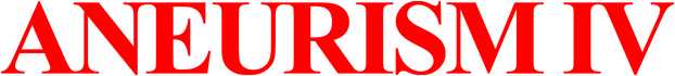 ANEURISM 4