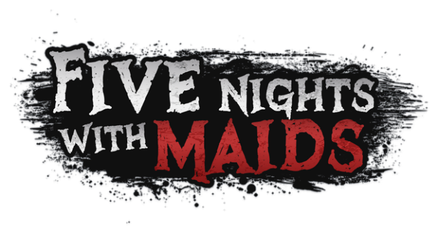 Five Nights with Maids