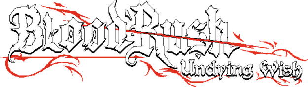 BloodRush: Undying Wish