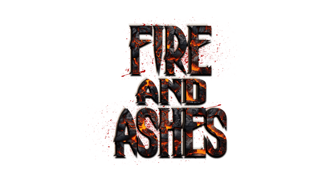 FIRE AND ASHES