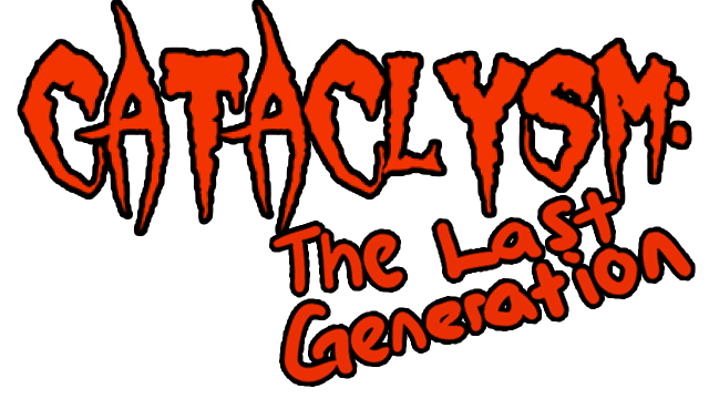 Cataclysm: The Last Generation