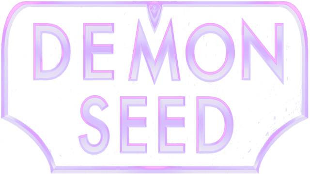 Demon Seed — Season 1
