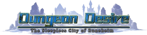Dungeon Desire: The Sleepless City of Runeheim