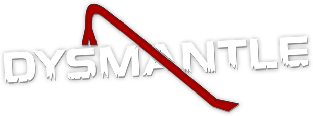 DYSMANTLE