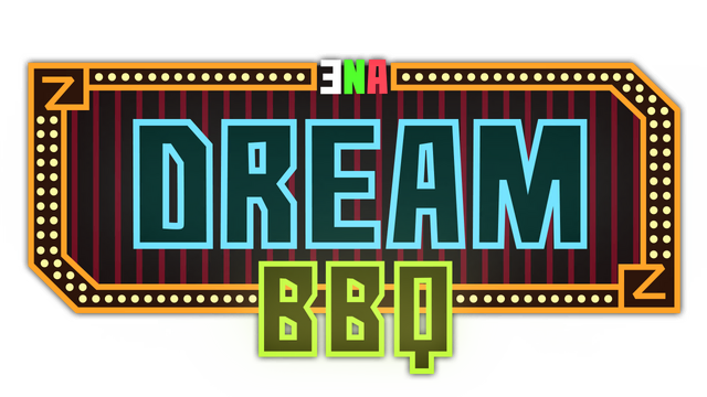 ENA: Dream BBQ