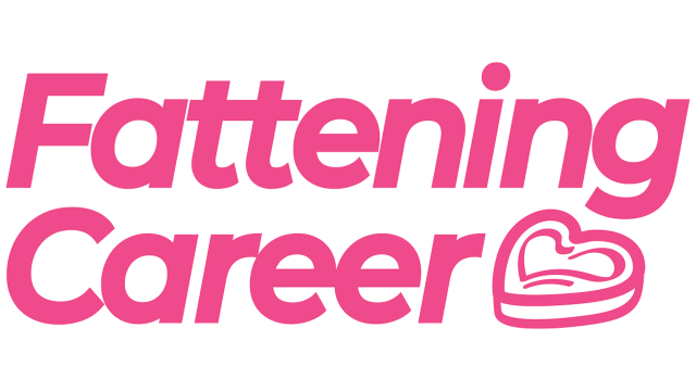 Fattening Career