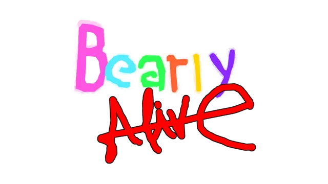 Bearly Alive