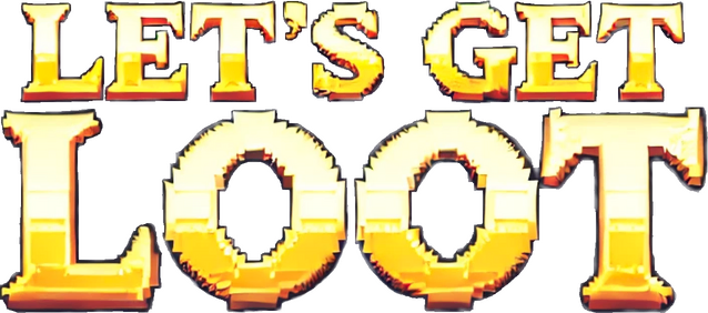 Lets Get Loot!