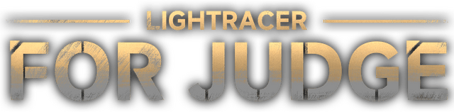 Lightracer: For Judge