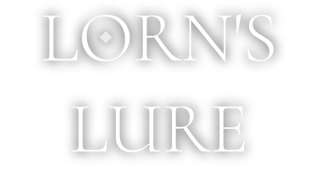 Lorn’s Lure
