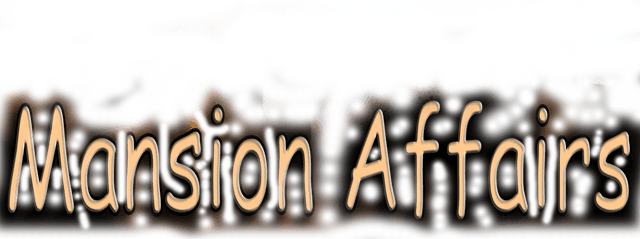 Mansion Affairs