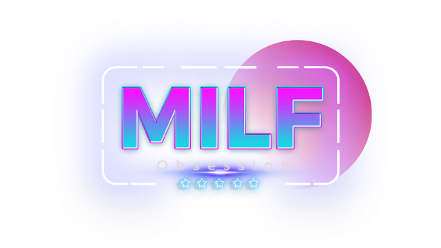 MILF Obsession