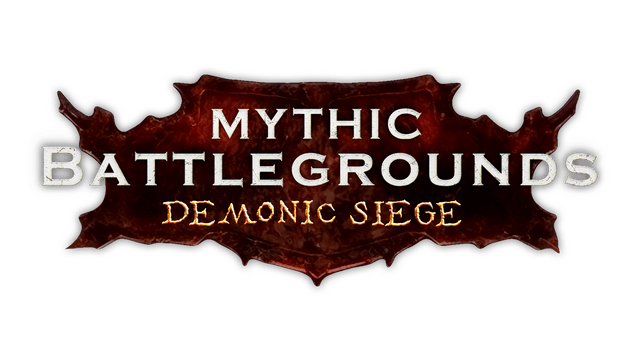 Mythic Battlegrounds: Demonic Siege