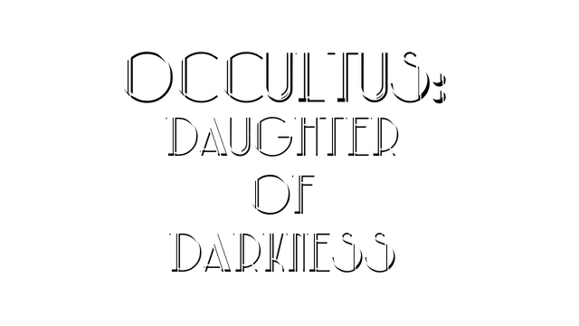 Occultus: Daughter of Darkness