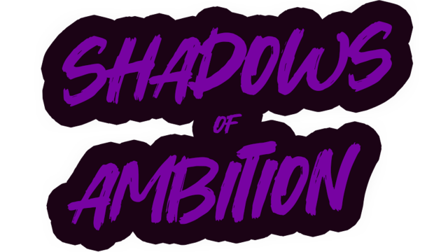 Shadows of Ambition: Season 1
