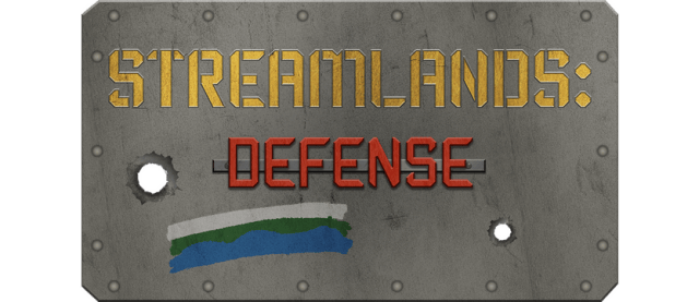 Streamlands: Defense