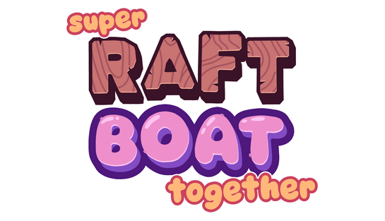 Super Raft Boat Together