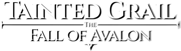 Tainted Grail: The Fall of Avalon