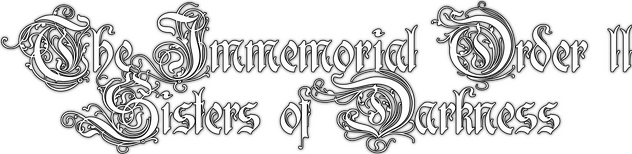 The Immemorial Order 2 Sisters of Darkness