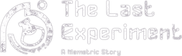 The Last Experiment: A Memetric Story