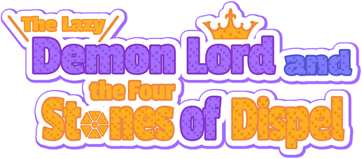 The Lazy Demon Lord and the Four Stones of Dispel