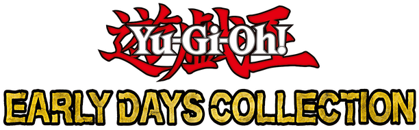 Yu-Gi-Oh! EARLY DAYS COLLECTION
