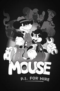MOUSE: P.I. For Hire / Частный детектив МАУС