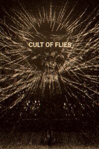CULT OF FLIES