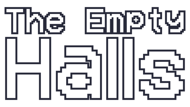The Empty Halls