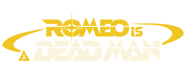 ROMEO IS A DEAD MAN