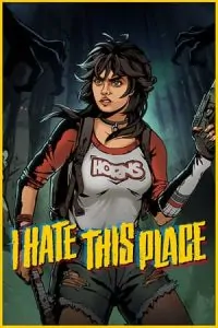 I Hate This Place