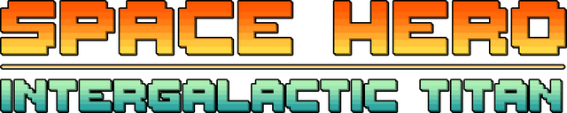 Space Hero: Intergalactic Titan